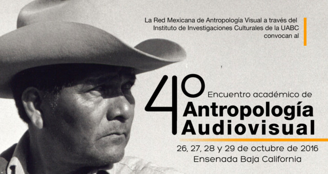 4º Encuentro Académico de Antropología Audiovisual