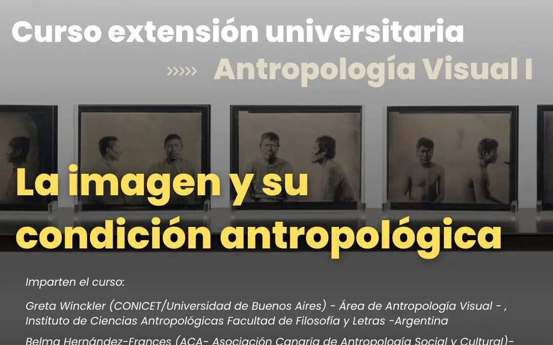Curso: La imagen y su condición antropológica