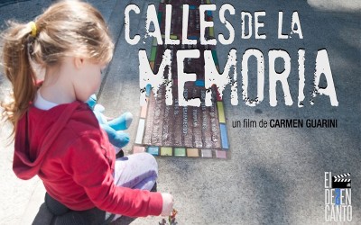 Estreno de Calles de la memoria – un film de Carmen Guarini