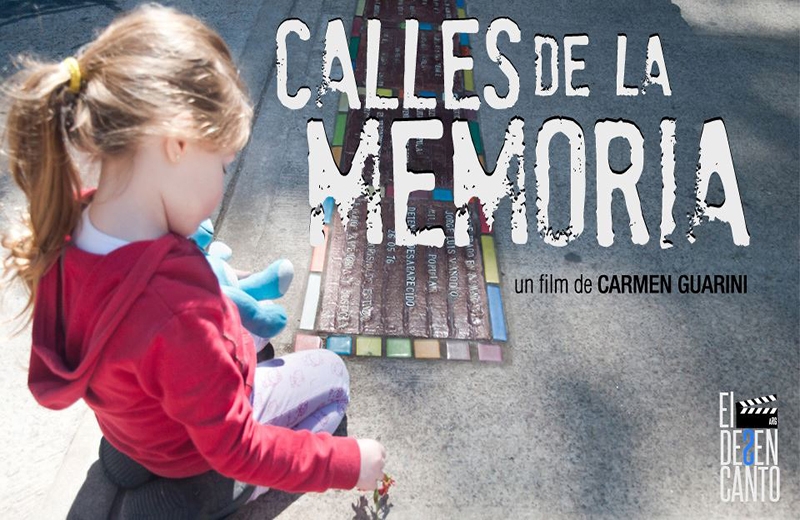 Estreno de Calles de la memoria – un film de Carmen Guarini
